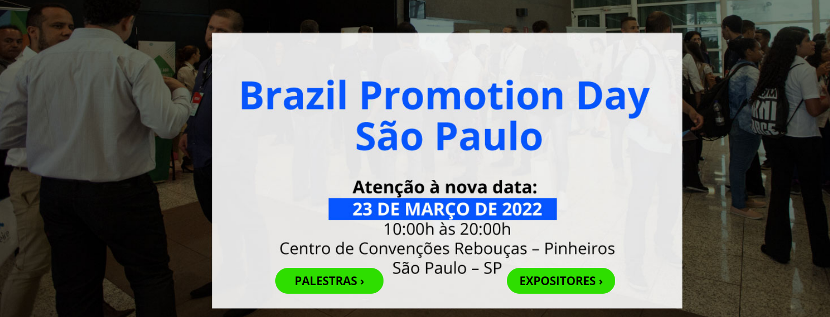 BRAZIL PROMOTION DAY: Edição nacional da principal feira de